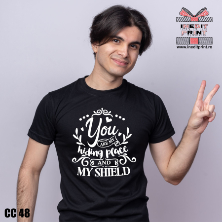 Tricouri - Tricou You are my hiding place and my shield CC48