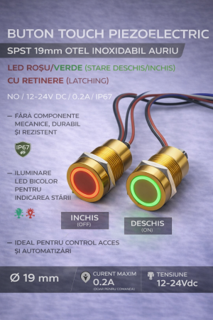 Buton tactil piezoelectric SPST 19mm, metalic auriu, LED rosu/verde, NO, 12-24V DC, 0.2A, IP67, cu mentinere [2]