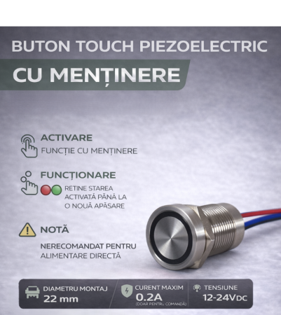 Buton tactil piezoelectric SPST 22mm, metalic silver, LED rosu/verde, NO, 12-24V DC, 0.2A, IP67, cu mentinere [1]
