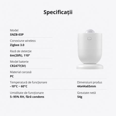 Senzor de miscare PIR SONOFF Zigbee 3.0, 6 m, 110°, detectare lumina ambientala (SNZB-03P) [10]