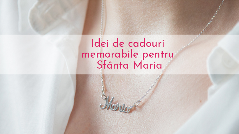 Idei de cadou pentru Sfânta Maria