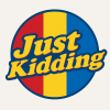 Just Kidding