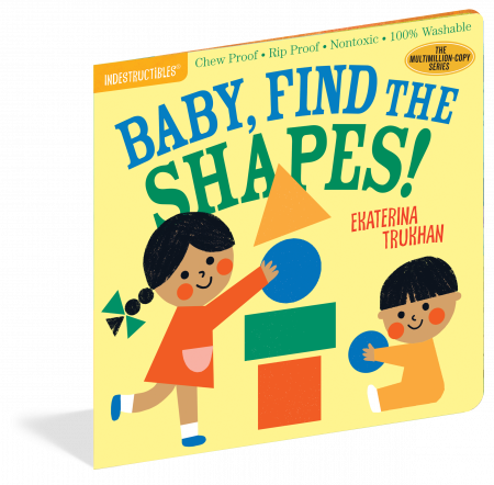 Cadouri Baieti - Carte Indestructibles - Baby Find the Shapes - ultra rezistenta, lavabila