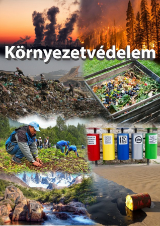 Az ember alkotásai - Környezetvédelem