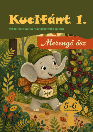 Fejlesztő játékok, oktató segédanyagok - Kucifánt 1. - Merengő ősz