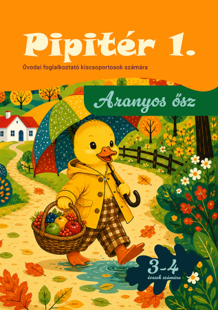 Fejlesztő játékok, oktató segédanyagok - Pipitér 1 - Aranyos ősz