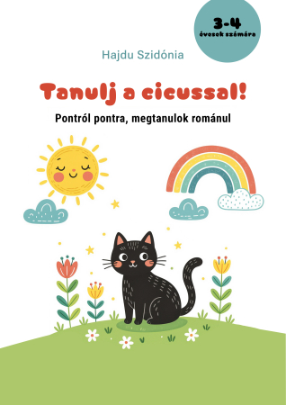 Fejlesztő játékok, oktató segédanyagok - Tanulj a cicussal! - I