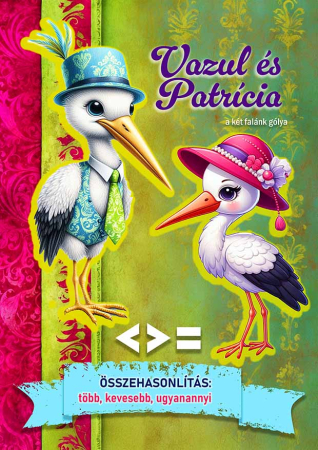 Az ember alkotásai - Vazul és Patrícia - Mennyiségek összehasonlítása