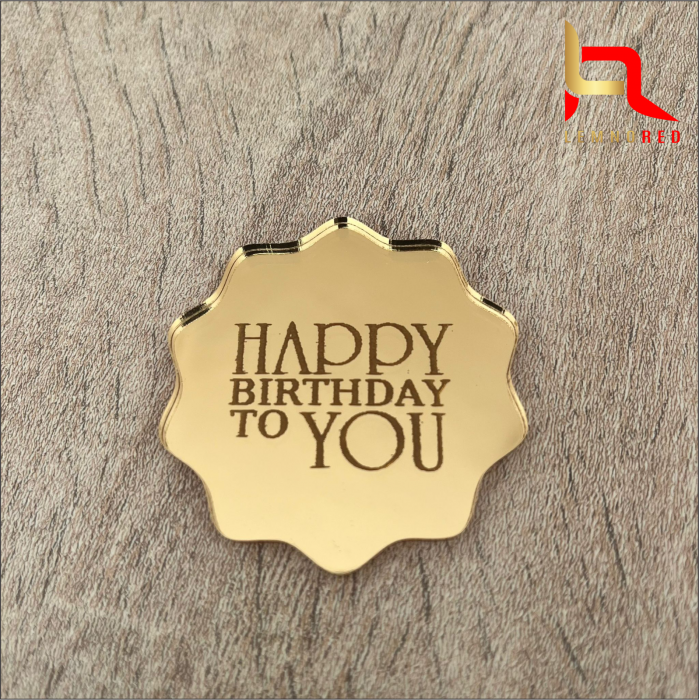 Mini topper "Happy Birthday to you"  (oglinda acrilica) [2]