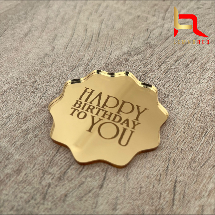Mini topper "Happy Birthday to you"  (oglinda acrilica) [4]