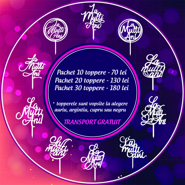 PACHET 30 toppere La multi ani [2]