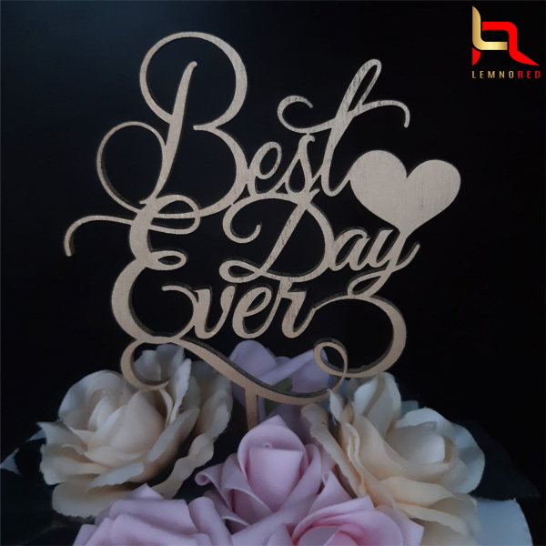 Topper pentru tort Best Day Ever M1 [2]