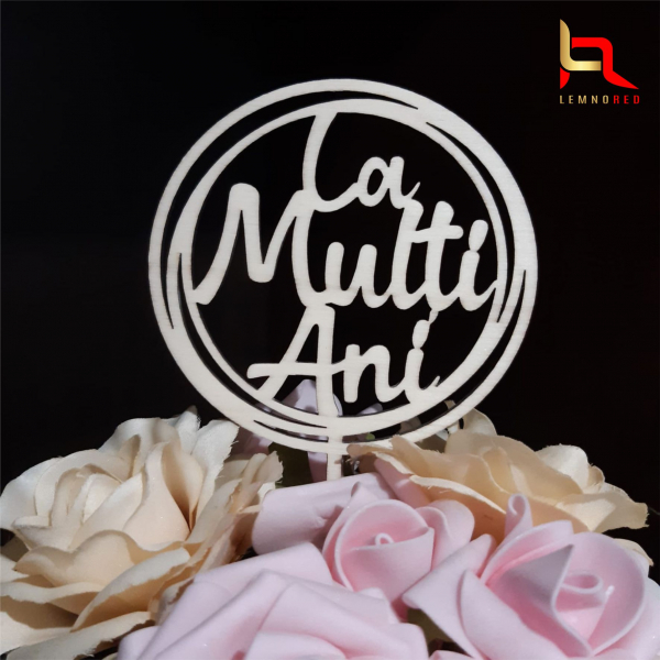 Topper tort La Multi Ani LMAR1 [2]