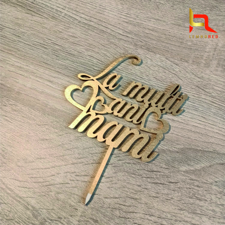 Decoratiune pentru tort "La multi ani mami!" [1]