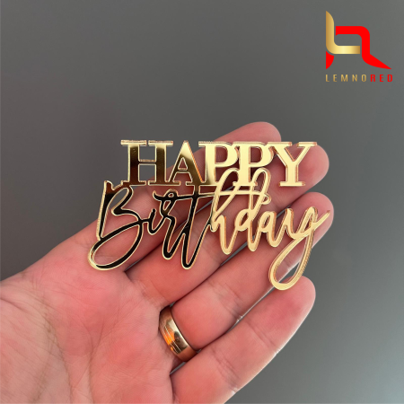 Toppere diverse - Decoratiune tort din acril - cake topper Happy Birthday