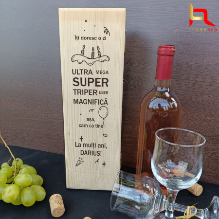 Cutii pentru vin - Cutie vin ULTRA MEGA SUPER TRIPER UBER MAGNIFICA