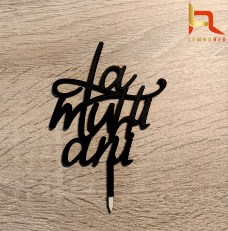 Toppere aniversari - Decor tort LA MULTI ANI