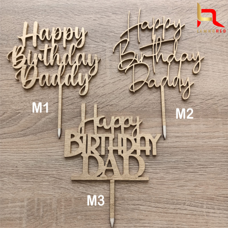 Toppere aniversari - Topper Happy Birthday Dad/Daddy