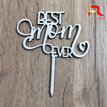 Toppere diverse - Topper tort „Best Mom Ever” – decor tort Mama