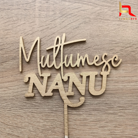 Toppere aniversari - Topper tort Multumesc NANA/NANU