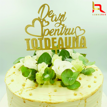 Topper tort nunta "De azi pentru totdeauna" [1]