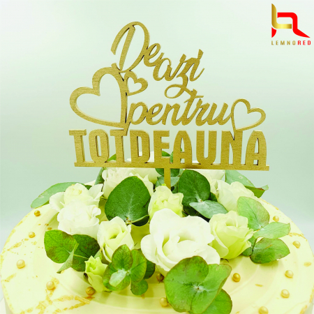 Toppere nunta - Topper tort nunta "De azi pentru totdeauna"