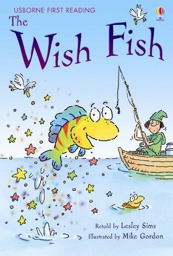 The Wish Fish, Carte de povesti in limba engleza First Reading Level 1 [1]