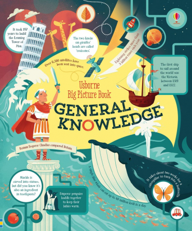 6-99 ani - Big Picture Book of General Knowledge, Carte Ilustrata ecplicativa in limba engleza