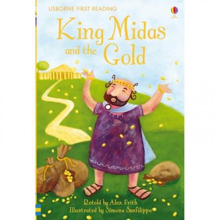 3-6 ani - King Midas and the Gold,Carte de povesti in limba engleza First Reading Level 1