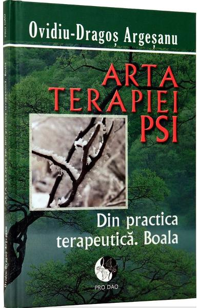 Arta Terapiei Psi de Ovidiu-Dragos Argesanu [1]