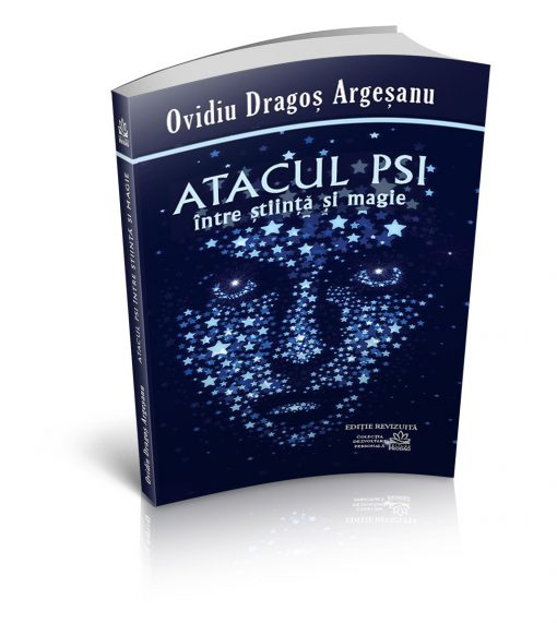 Atacul Psi Intre Stiinta Si Magie de Ovidiu-Dragos Argesanu [1]