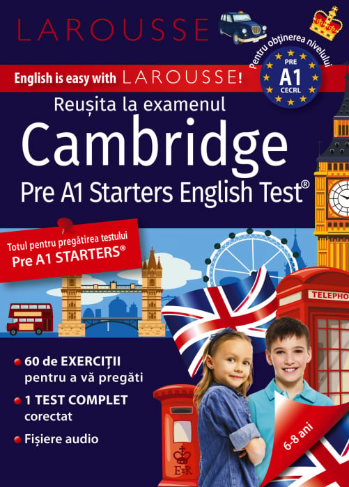 Cambridge Pre A1 Starters English Test. Larousse