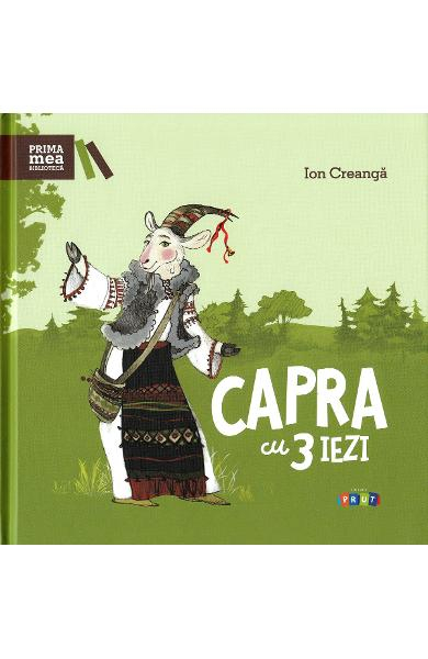 Capra cu trei iezi de Ion Creanga [1]