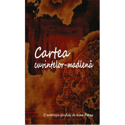 Cartea cuvintelor-madlena de Irina Petras [1]
