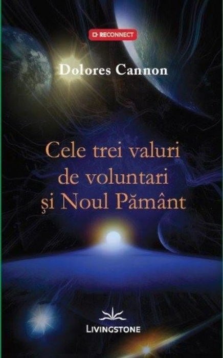 Cele trei valuri de voluntari si Noul Pamant [2]