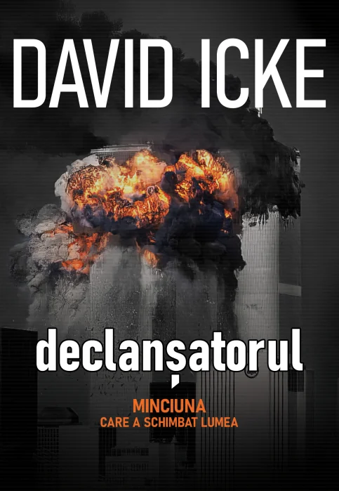 Declanșatorul: Minciuna care a schimbat lumea (The Trigger) - două volume [2]