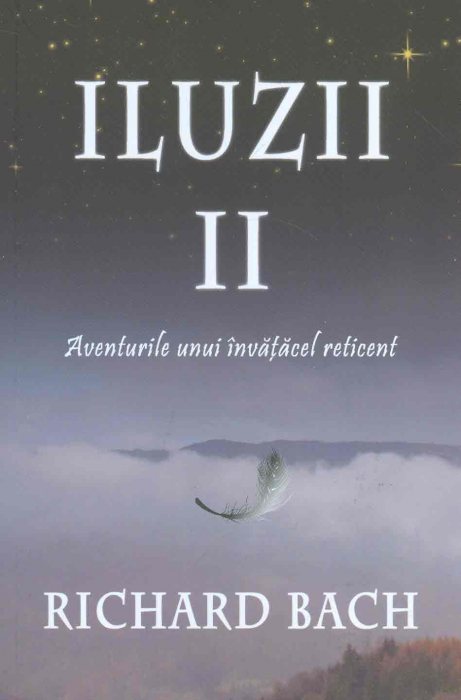 Iluzii II: Aventurile Unui Invatacel Reticent [2]