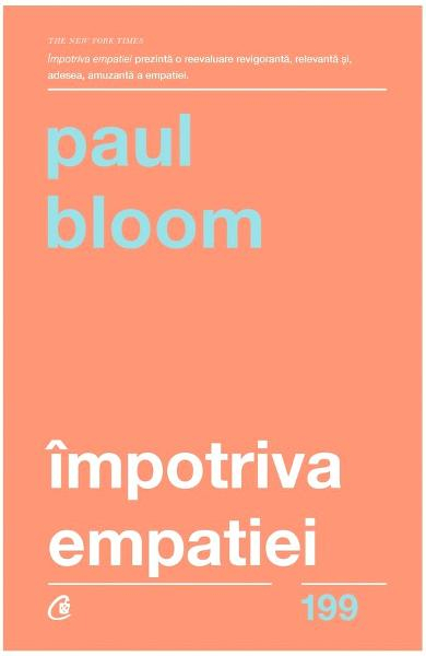 Impotriva empatiei de Paul Bloom [3]