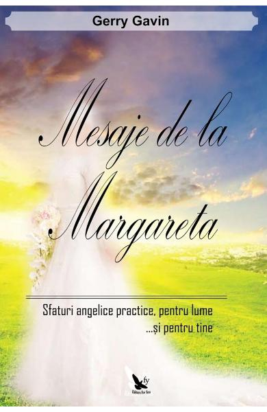 Mesaje de la Margareta de Gerry Gavin [2]