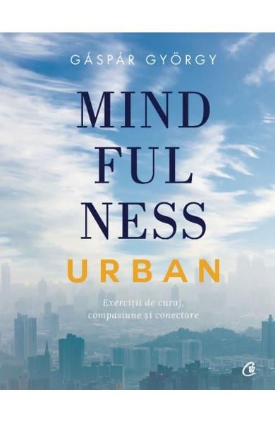 Mindfulness urban de Gaspar Gyorgy [2]