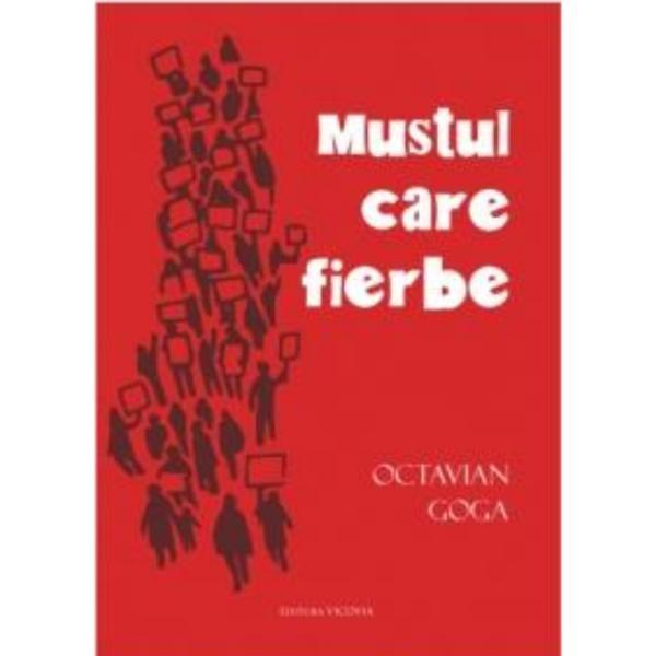 Mustul care fierbe de Octavian Goga [2]