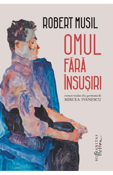 Omul fara insusiri de Robert Musil [1]