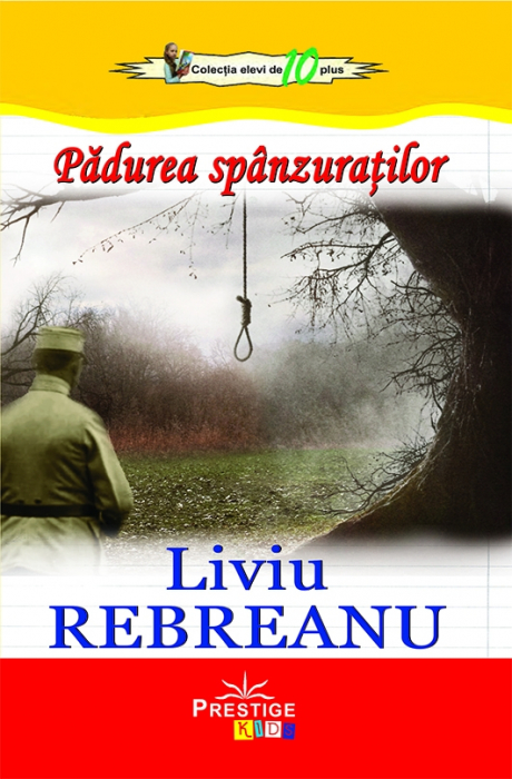 Padurea spanzuratilor - Liviu Rebreanu [1]