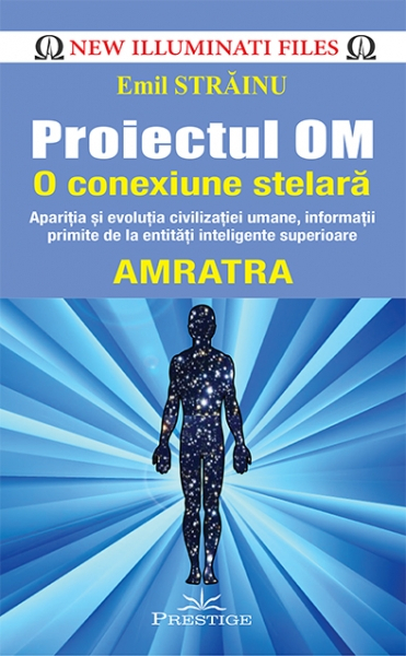 Proiectul OM O conexiune stelara de  AMRATRA [1]