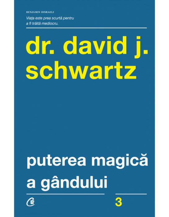 Puterea magica a gandului de David J. Schwartz [2]