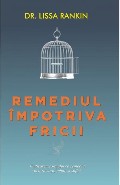 Remediul impotriva fricii [2]