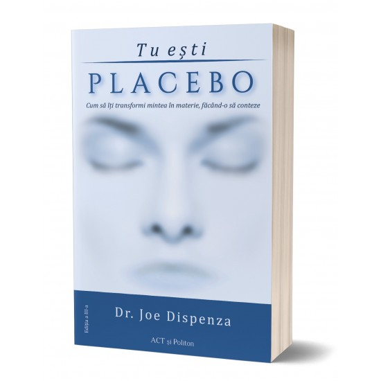 Tu esti Placebo de Joe Dispenza [1]