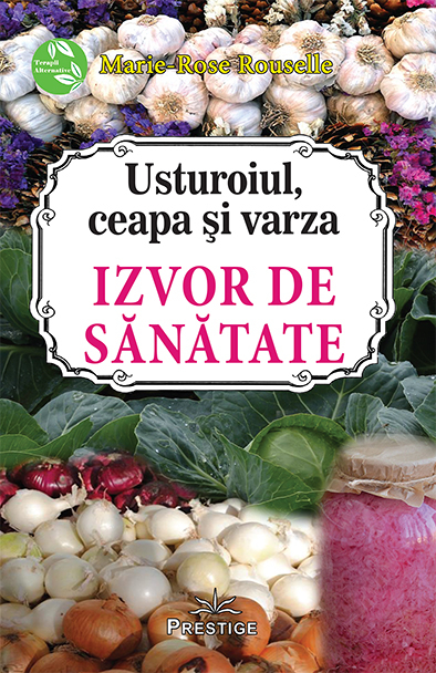 Usturoiul, ceapa si varza de Marie-Rose Rouselle [2]