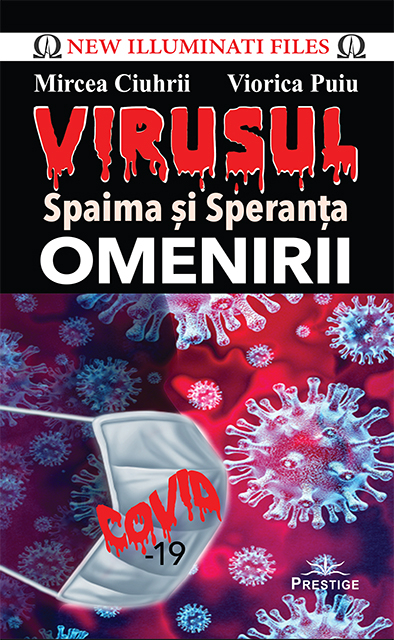 Virusul. Spaima si speranta omenirii de Mircea Ciuhrii, Viorica Puiu [2]