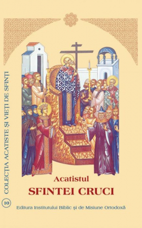 Crestinism - Acatistul Sfintei Cruci
